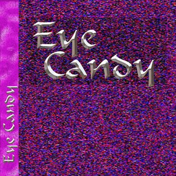 eyecandy